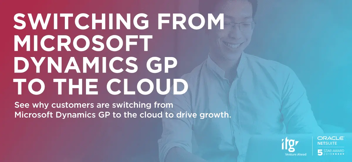 Free Datasheet: See Why Customers are Switching from Microsoft Dynamics GP to the Cloud to Drive Growth