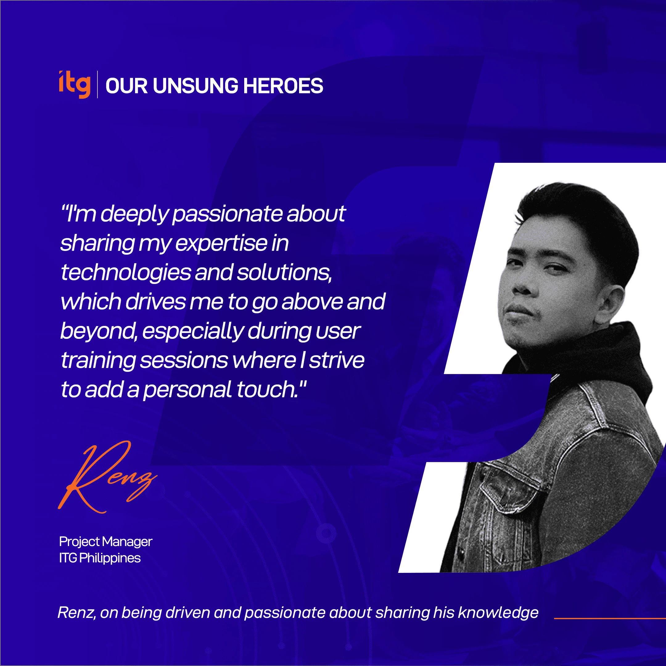 ITG-Story-Our-Unsung-Heroes-Renz