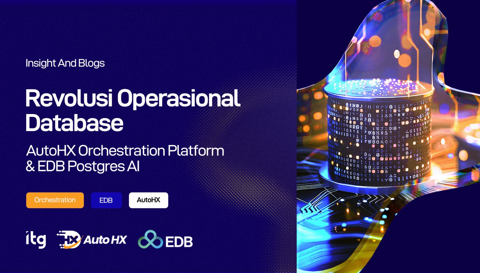 Revolusi Operasional Database dengan AutoHX & EDB Postgres AI