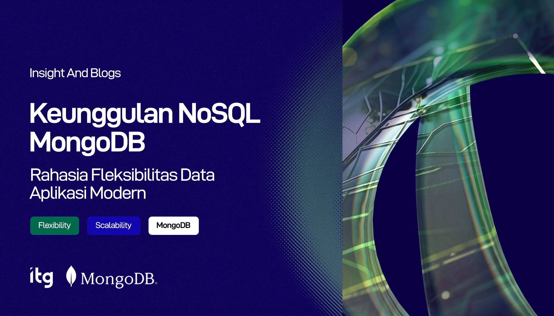 Rahasia Fleksibilitas Data Aplikasi Modern dengan MongoDB